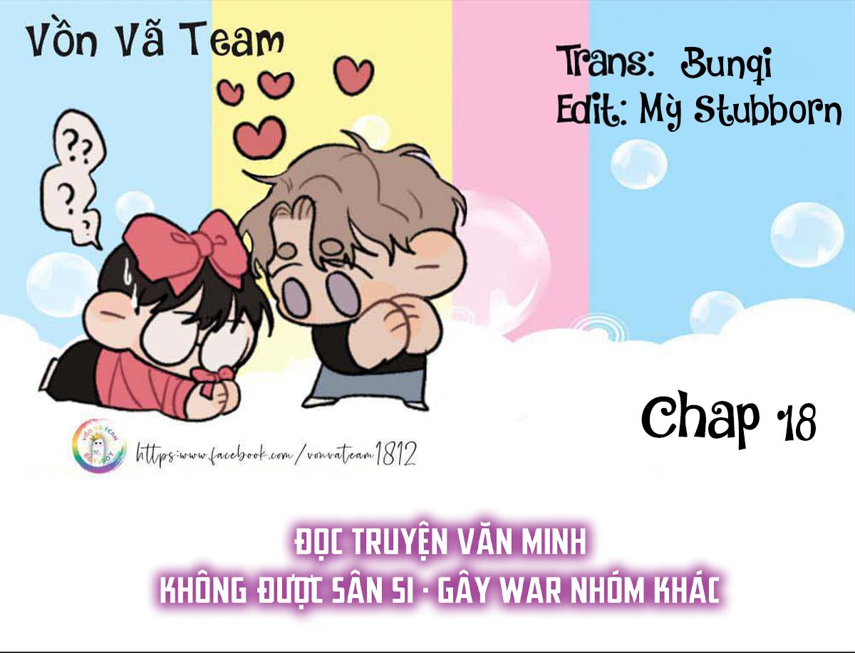Dáng Vẻ Anh Thích Em Đều Có (END) - Chap 18