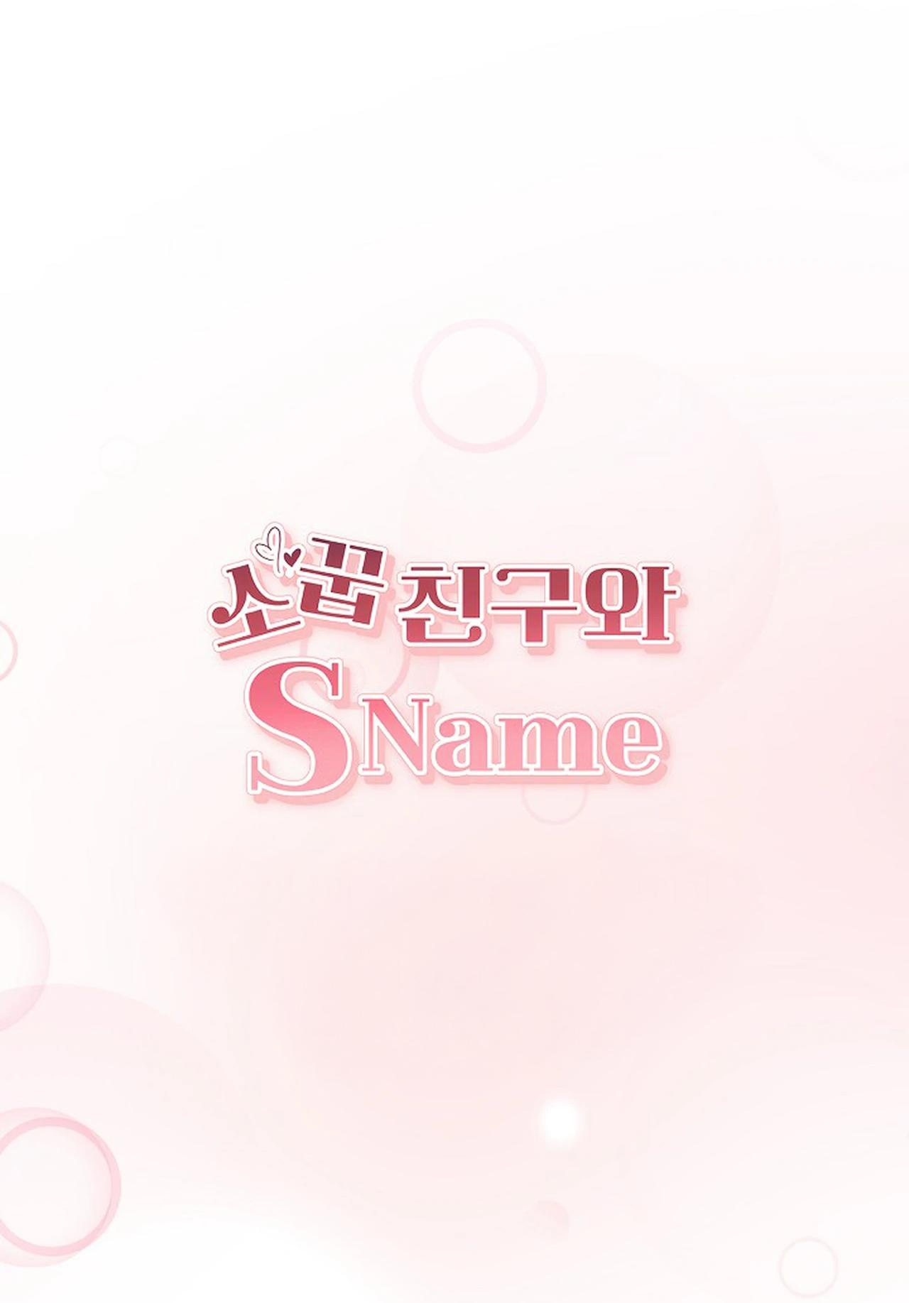 Bạn thanh mai trúc mã và S-Name - Chap 4