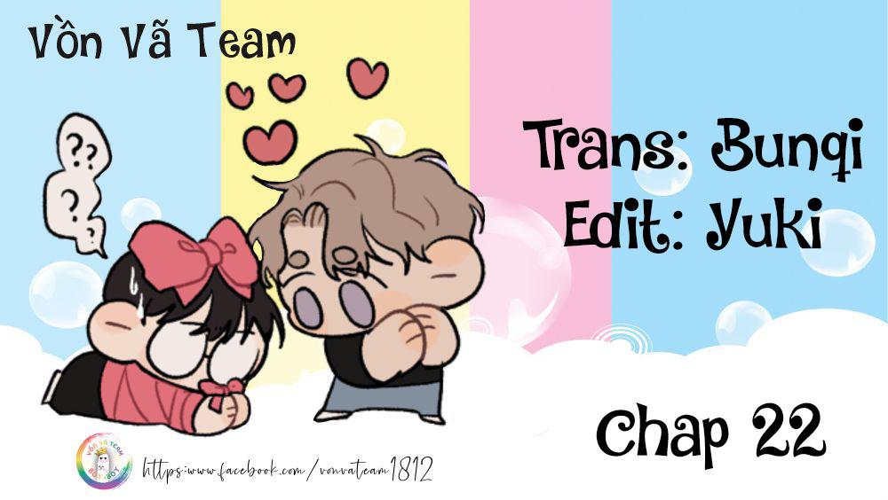 Dáng Vẻ Anh Thích Em Đều Có - Chap 22