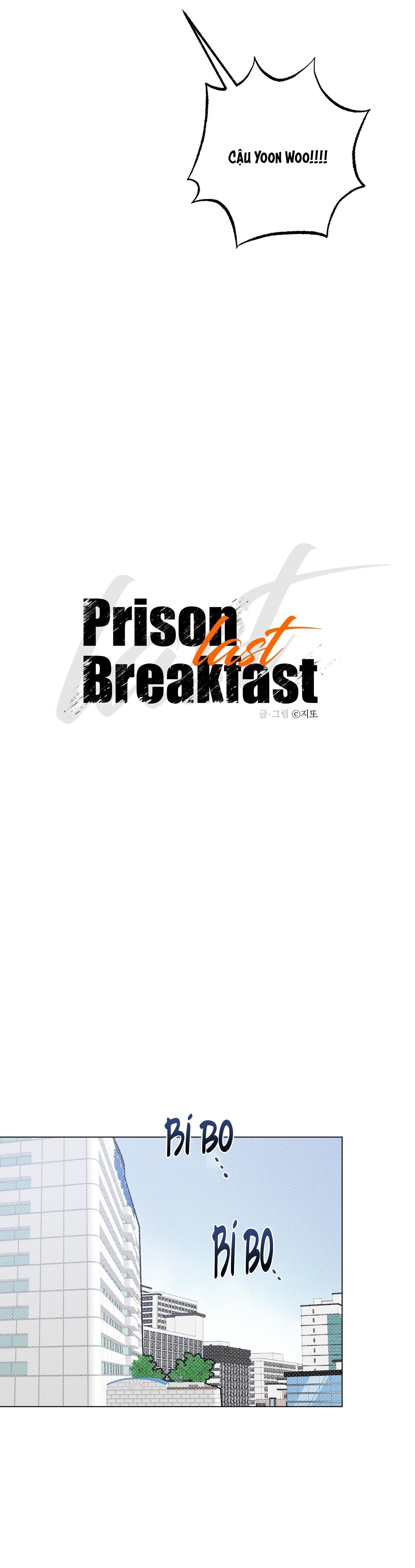 Bữa sáng trong tù - Chap 55