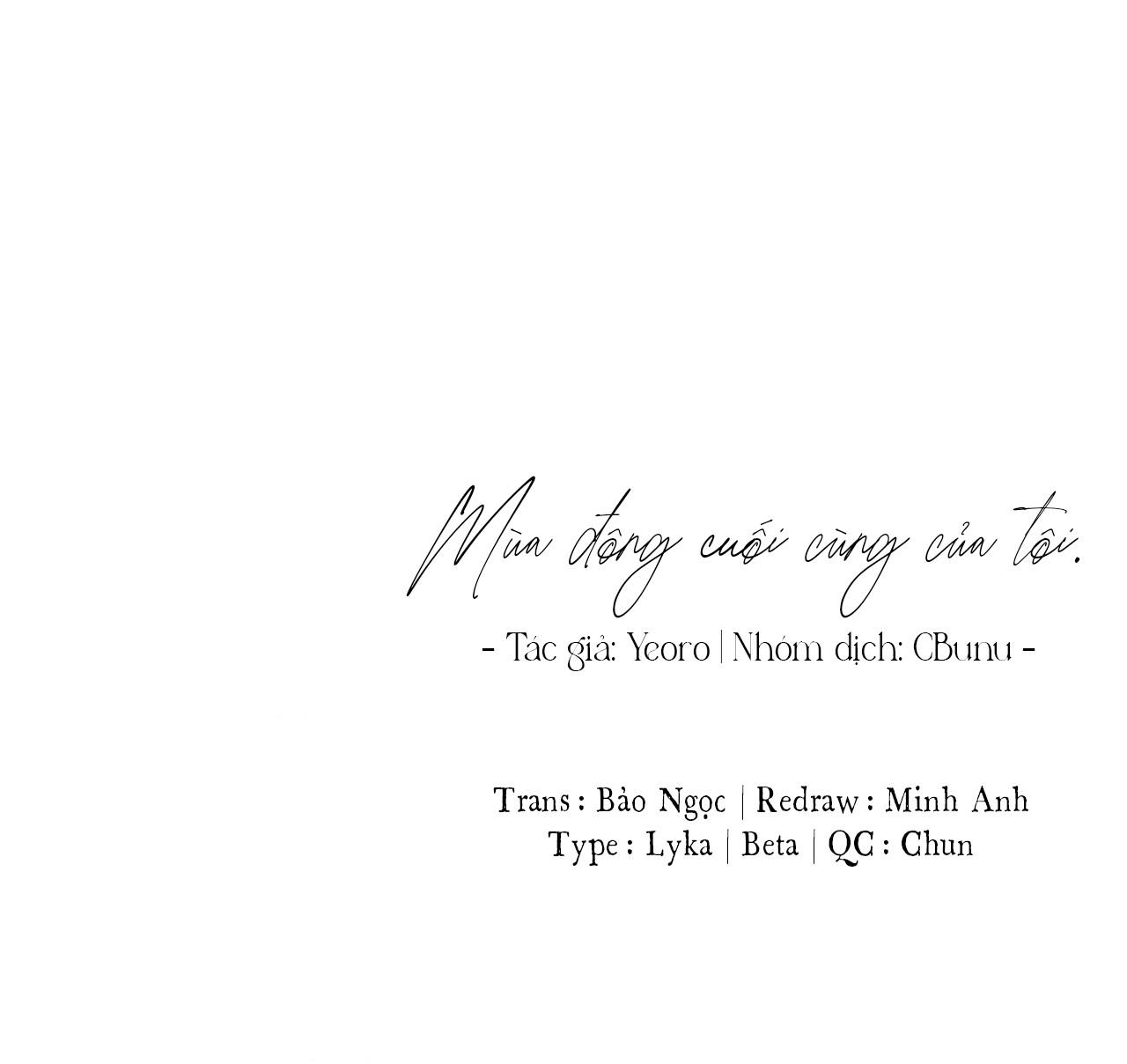 (CBunu) Mùa Đông Cuối Cùng Của Tôi - Chap 16