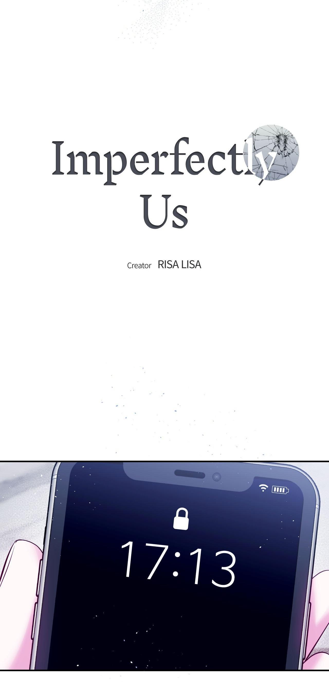 CHÚNG TA KHÔNG HOÀN HẢO - Chap 19