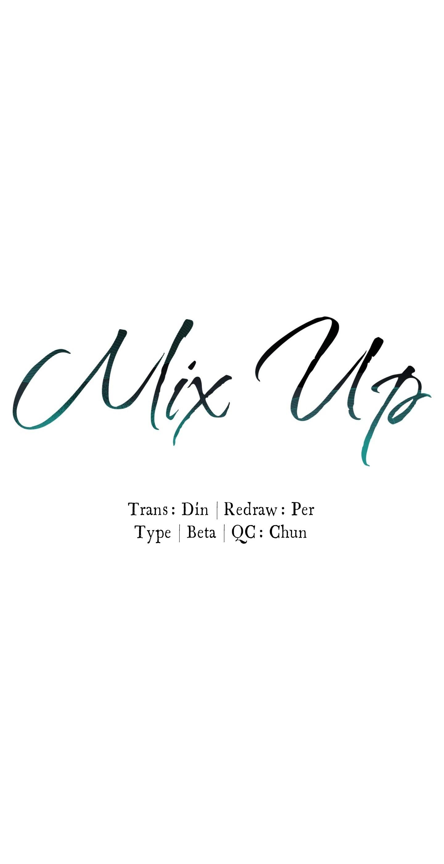 (CBunu) MIX UP - Chap 8