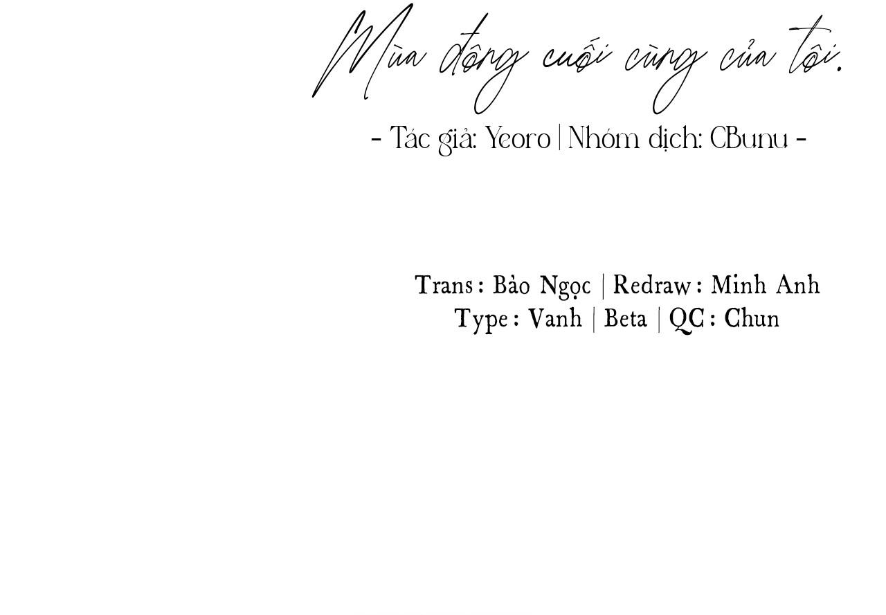 (CBunu) Mùa Đông Cuối Cùng Của Tôi - Chap 18