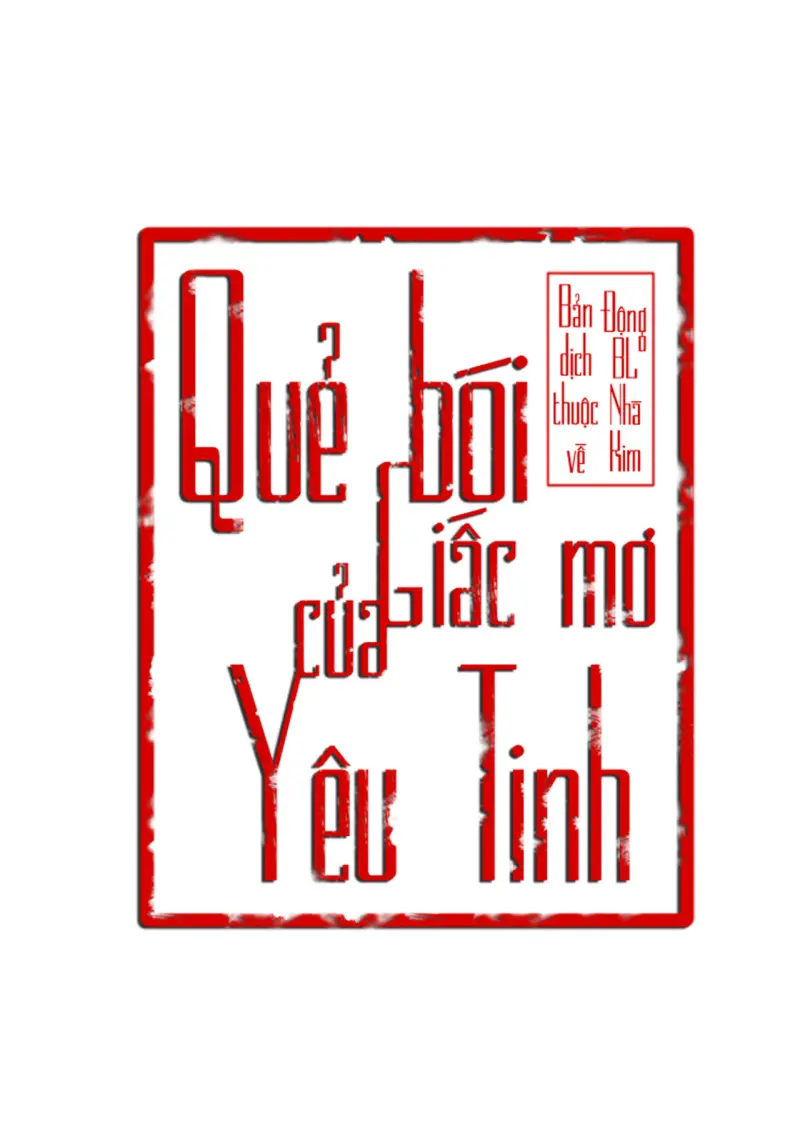 QUẺ BÓI GIẤC MƠ CỦA YÊU TINH - Chap 73