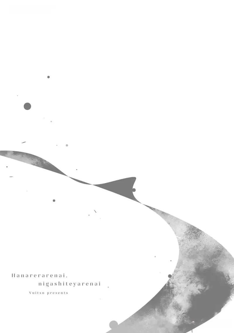 Không Thể Rời Xa, Cũng Không Thể Đánh Mất - Chap 5