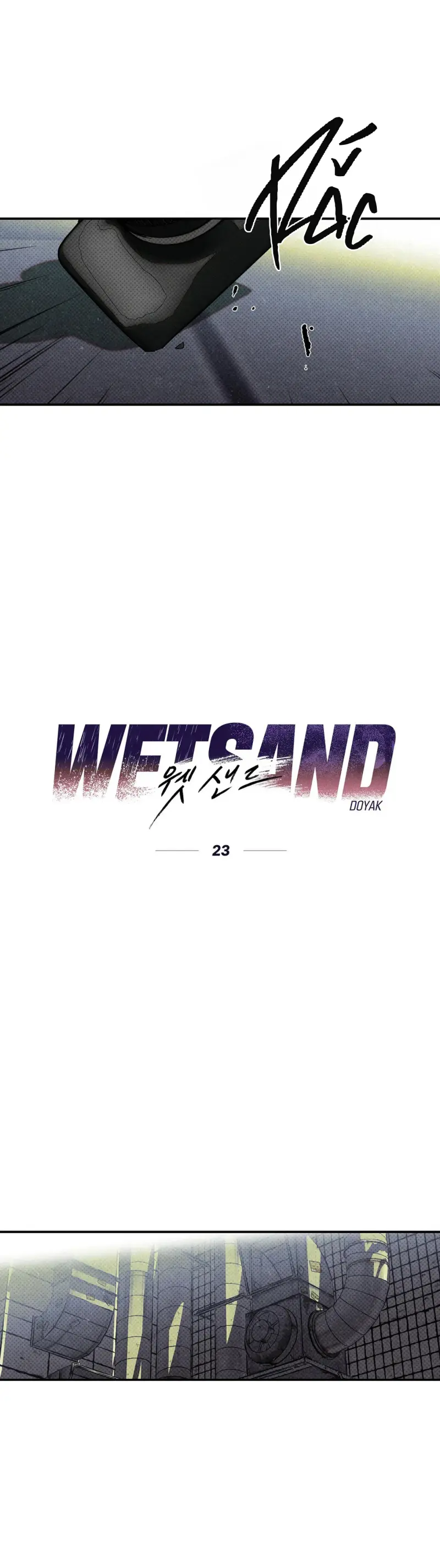 Wet Sand - Chap 23