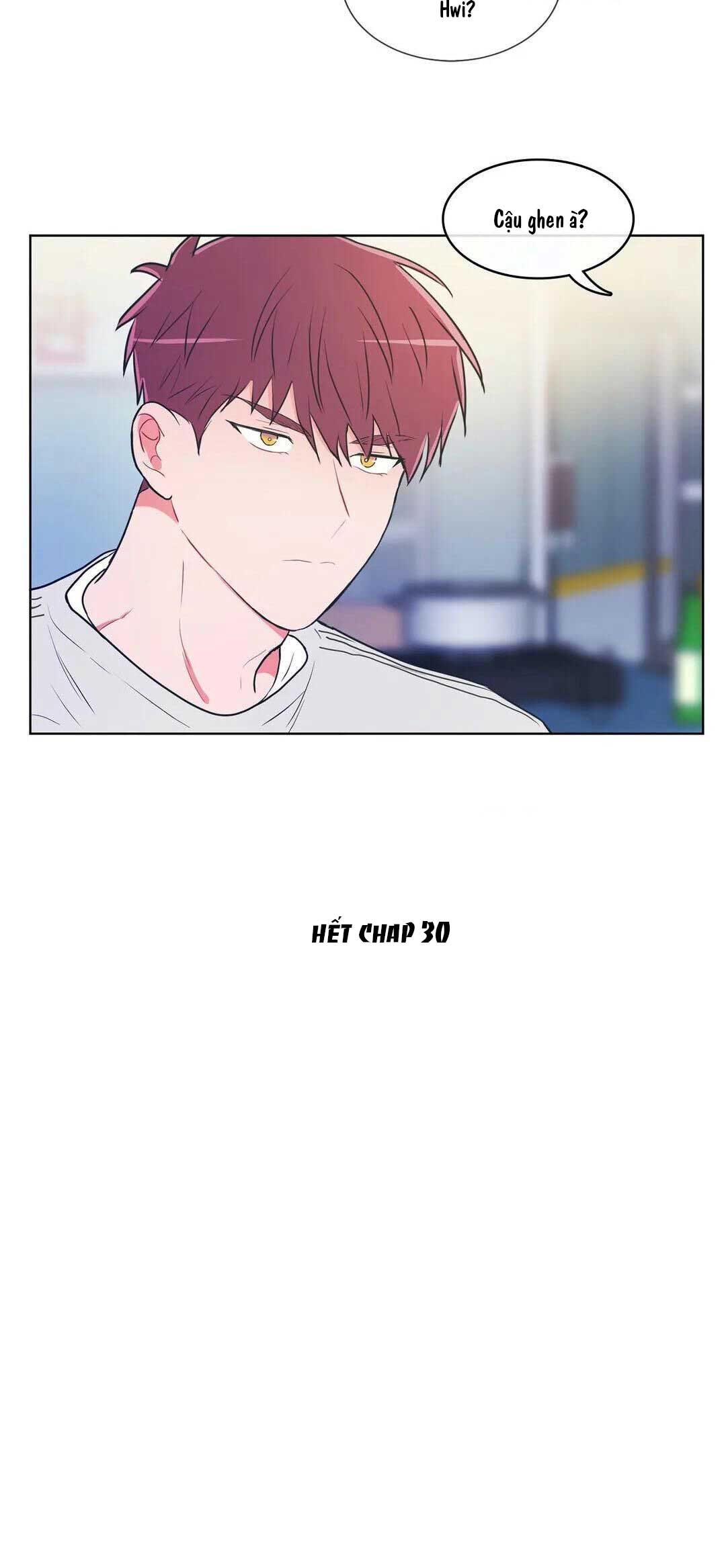 Huấn Luyện Viên Tôi Ghét Cậu - Chap 30