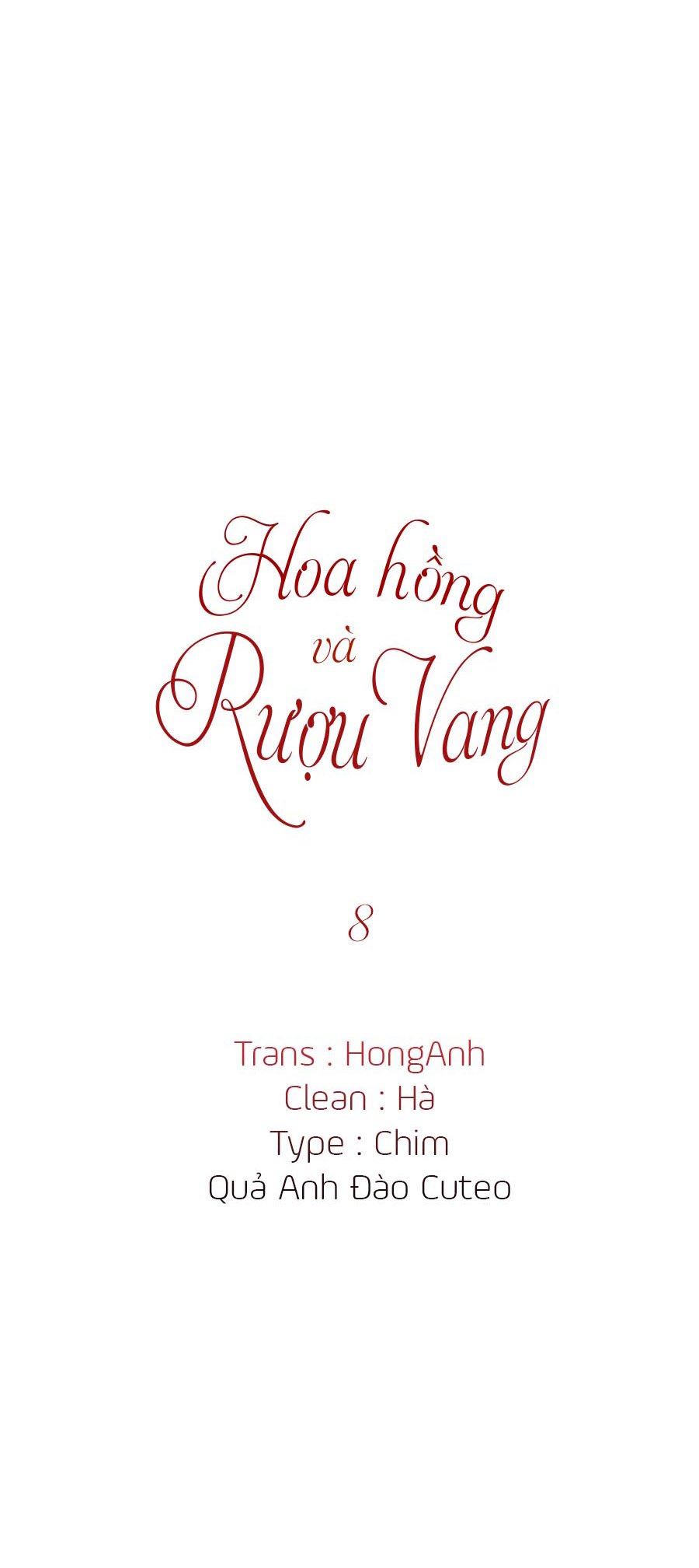 Hoa Hồng Và Rượu Vang - Chap 1