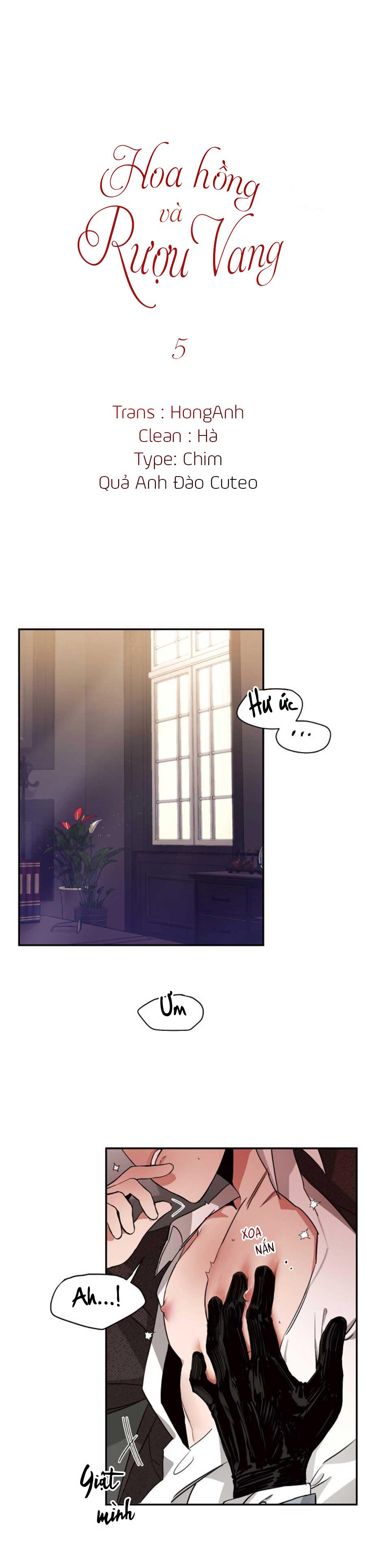 Hoa Hồng Và Rượu Vang - Chap 5