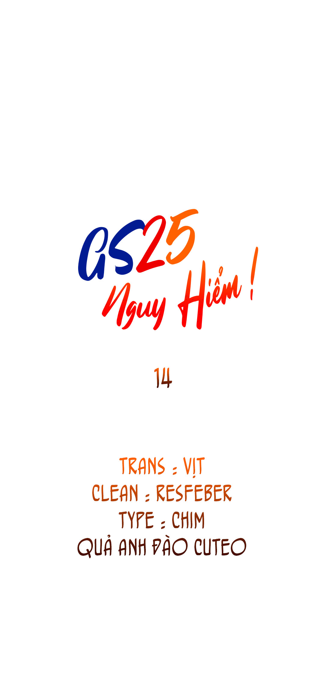 Gs25 Nguy Hiểm - Chap 14