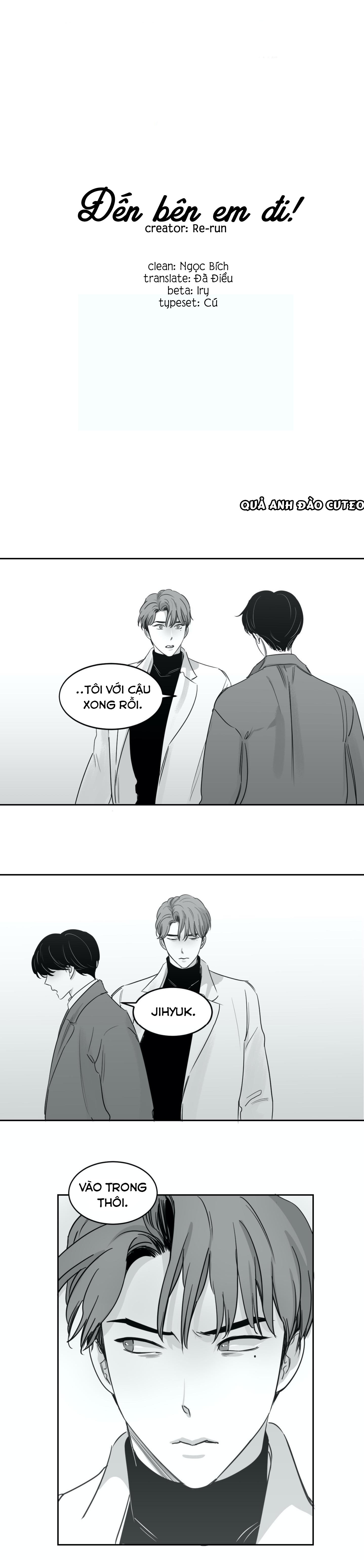 Đến Bên Em Đi! - Chap 17