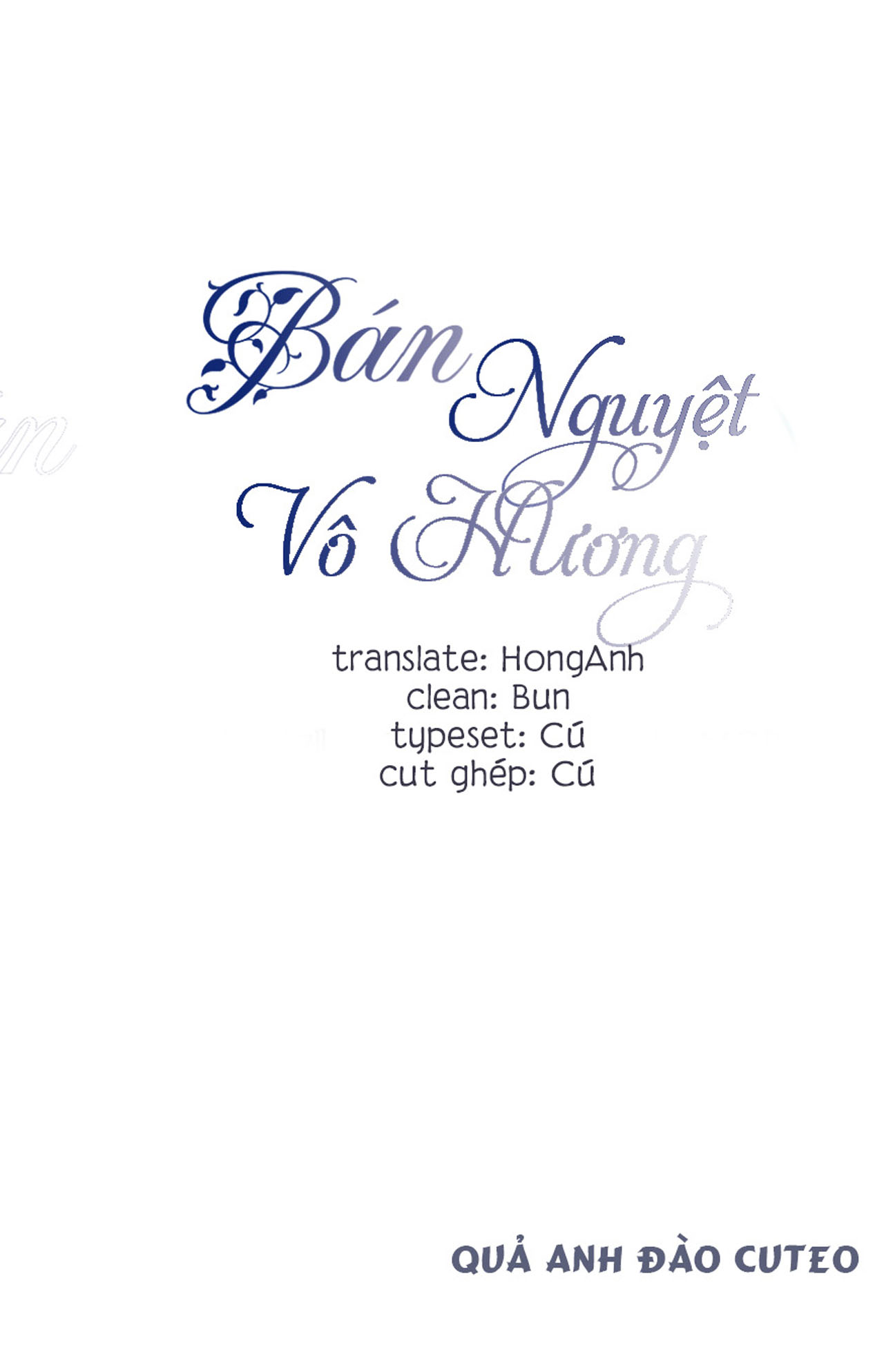Bán Nguyệt Vô Hương - Chap 10