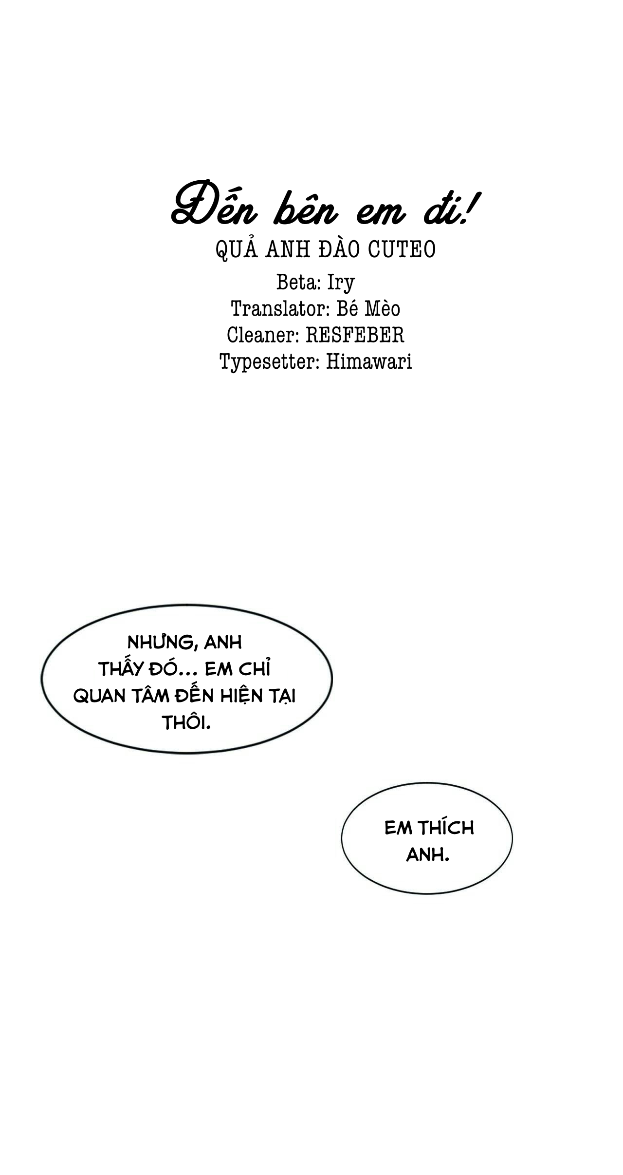 Đến Bên Em Đi! - Chap 21