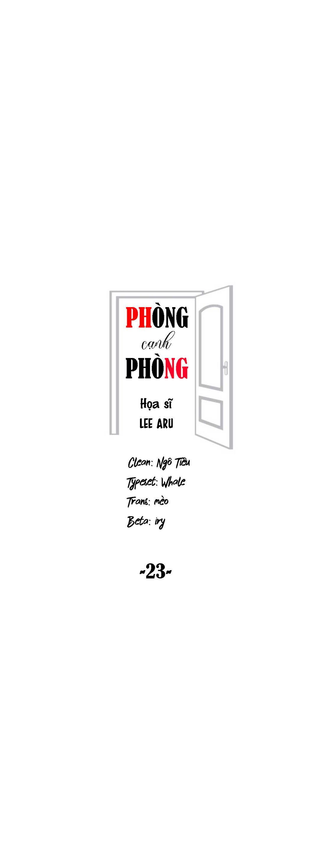 Phòng Cạnh Phòng - Chap 23 (H)