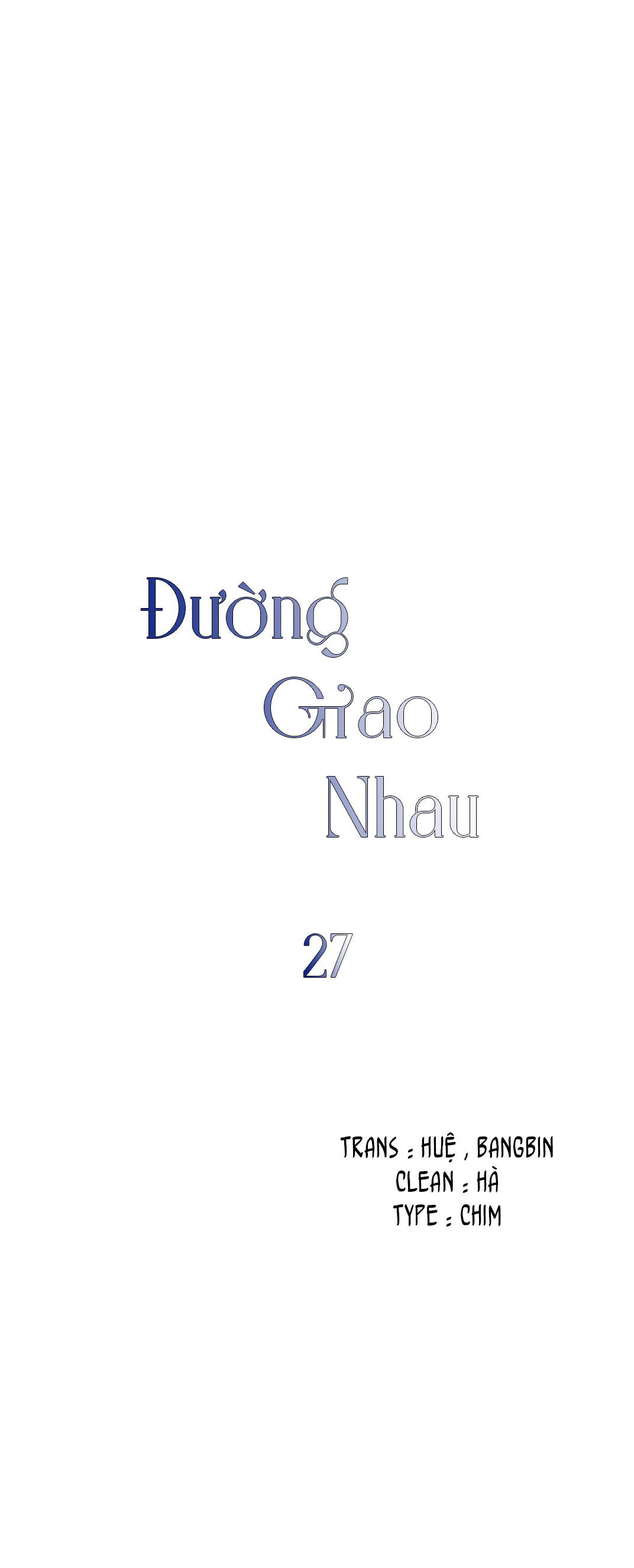 Đường Giao Nhau - Chap 27