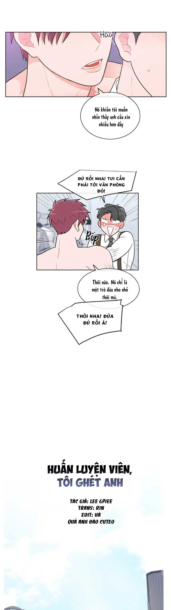 Huấn Luyện Viên Tôi Ghét Cậu - Chap 24