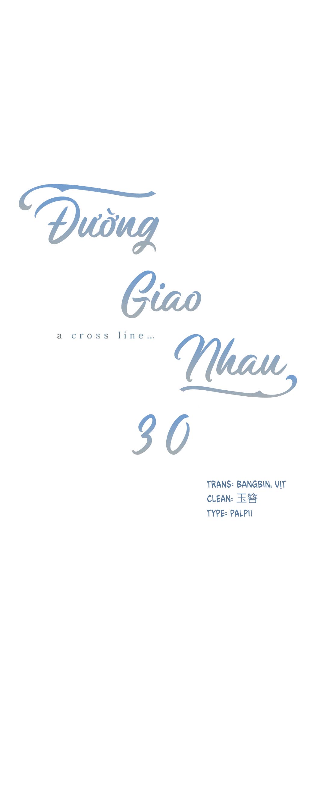 Đường Giao Nhau - Chap 29