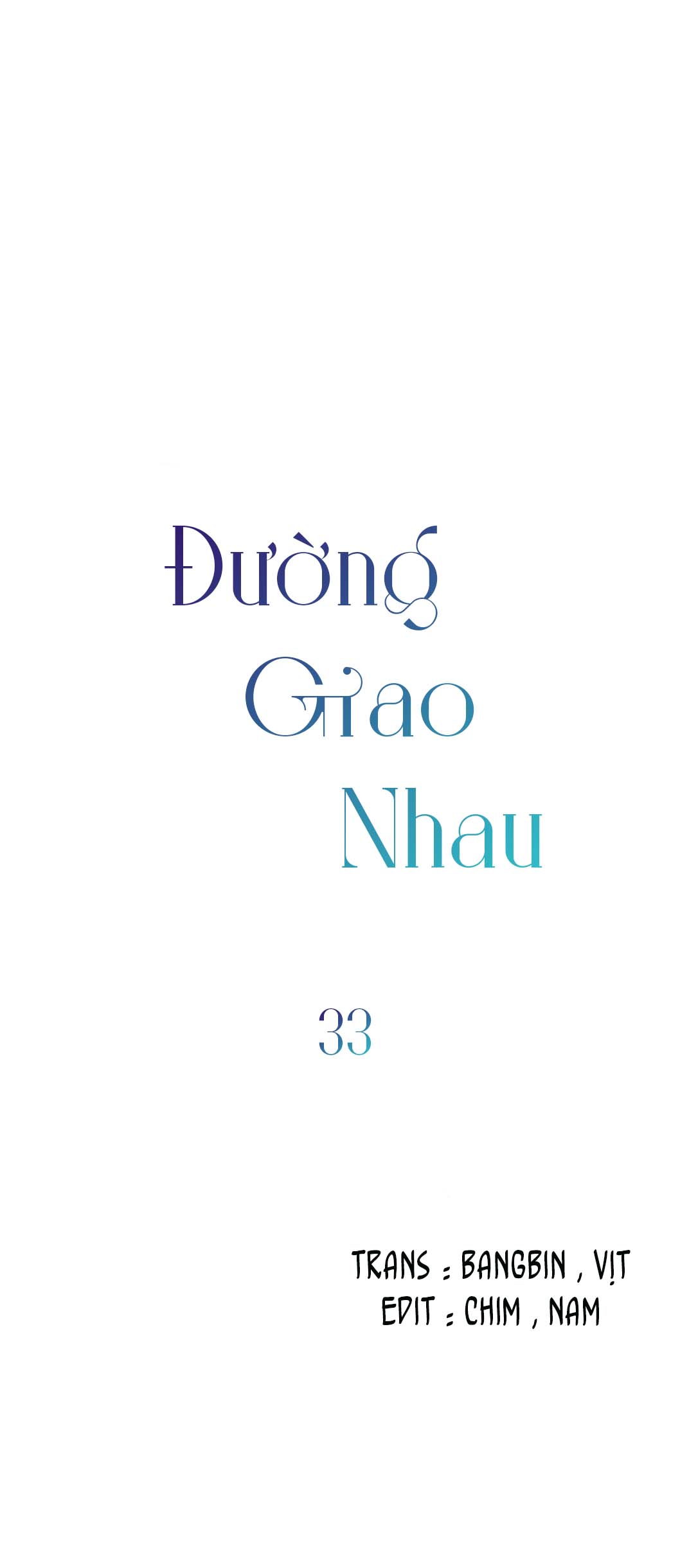 Đường Giao Nhau - Chap 33