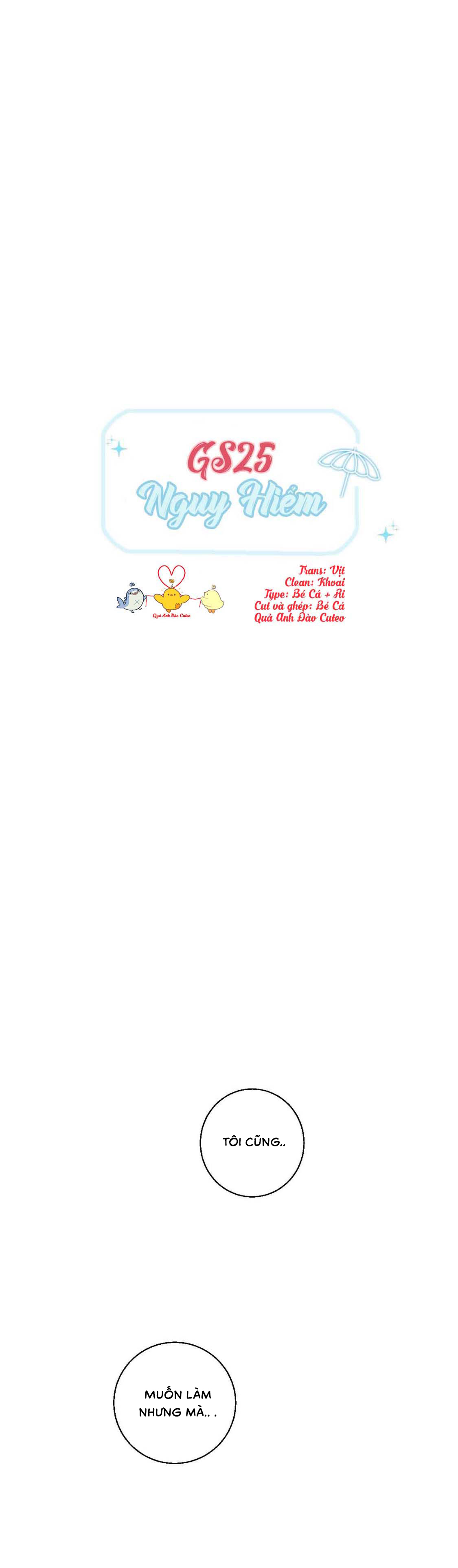 Gs25 Nguy Hiểm - Chap 17