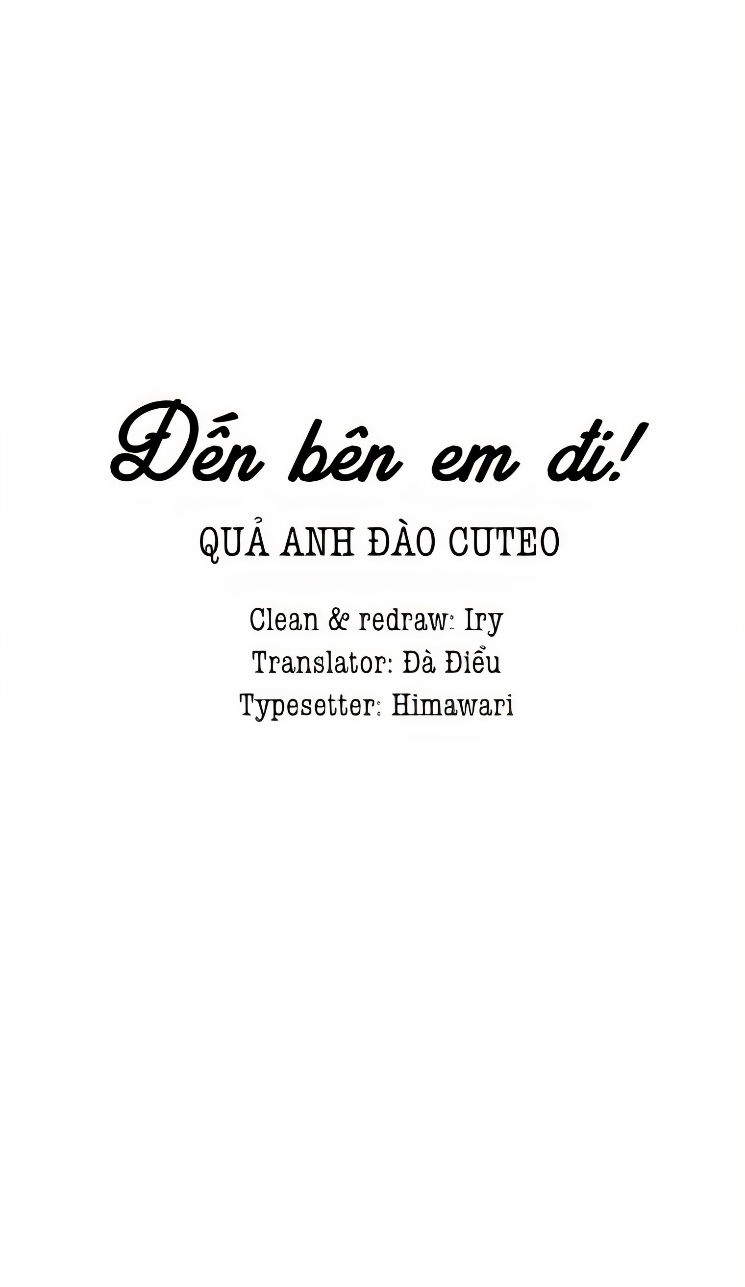 Đến Bên Em Đi! - Chap 6