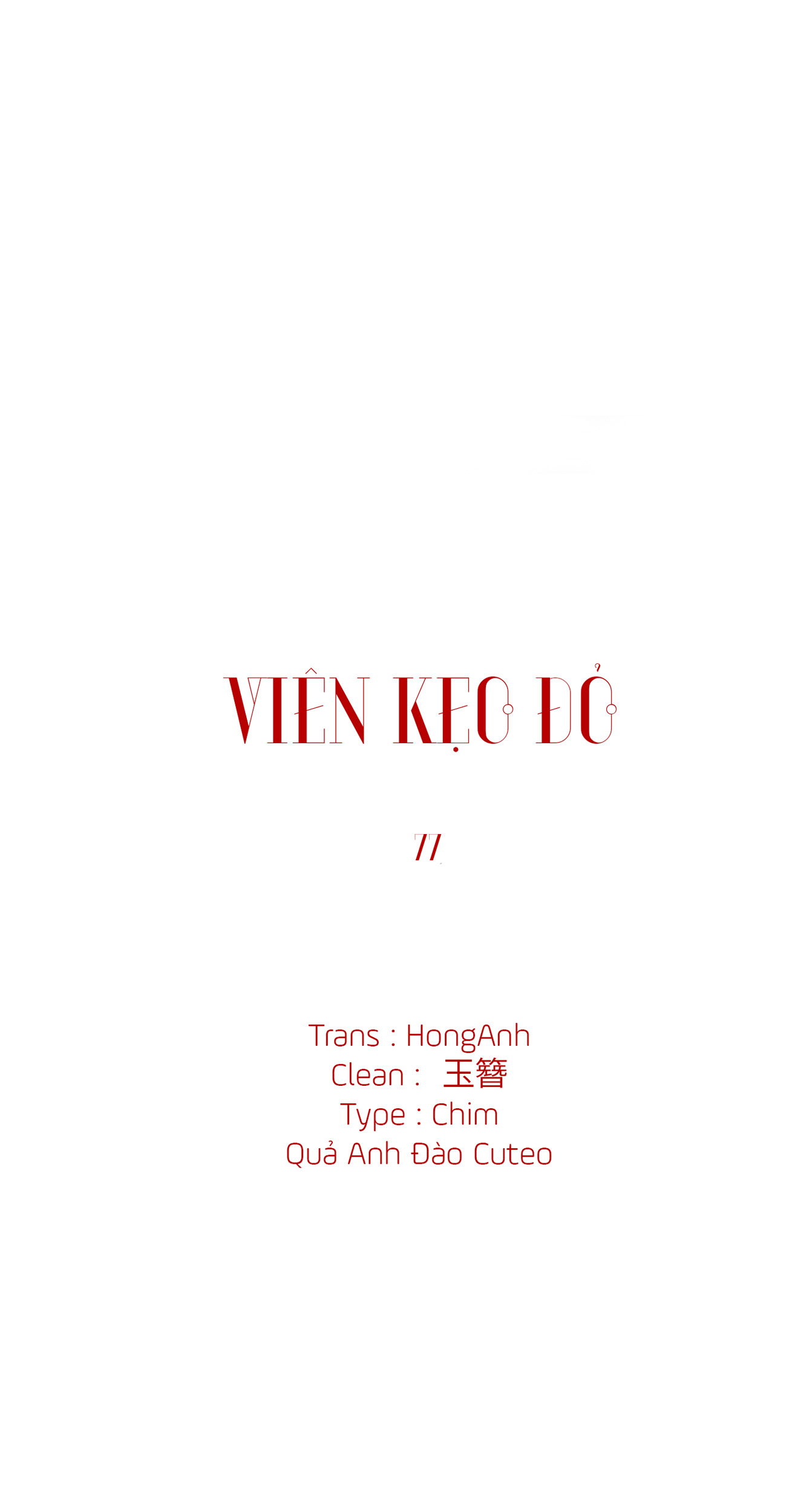 Viên Kẹo Đỏ - Chap 77