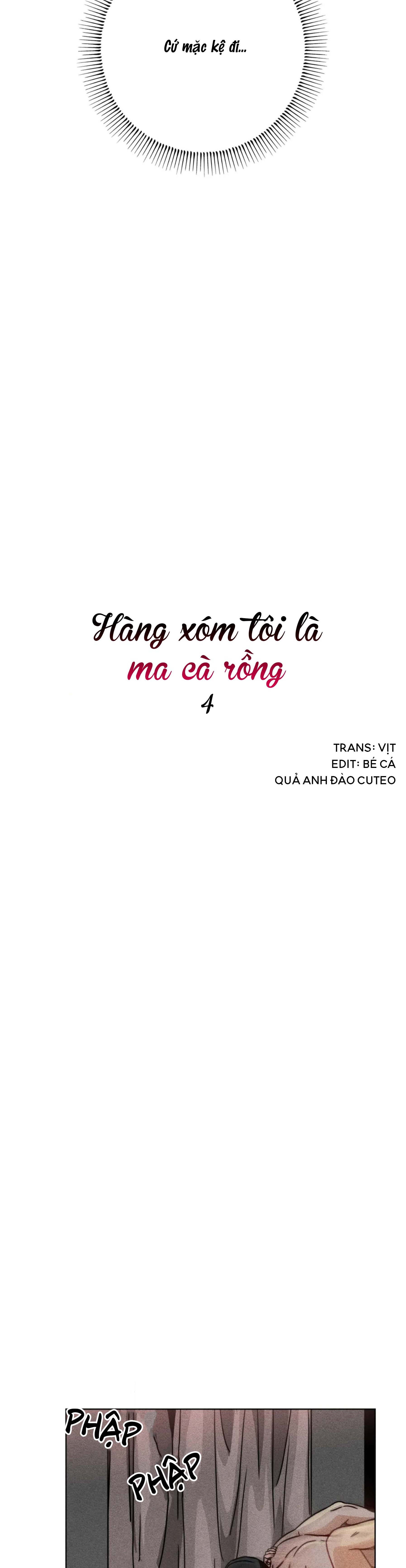 Hàng Xóm Tôi Là Ma Cà Rồng - Chap 4-hết