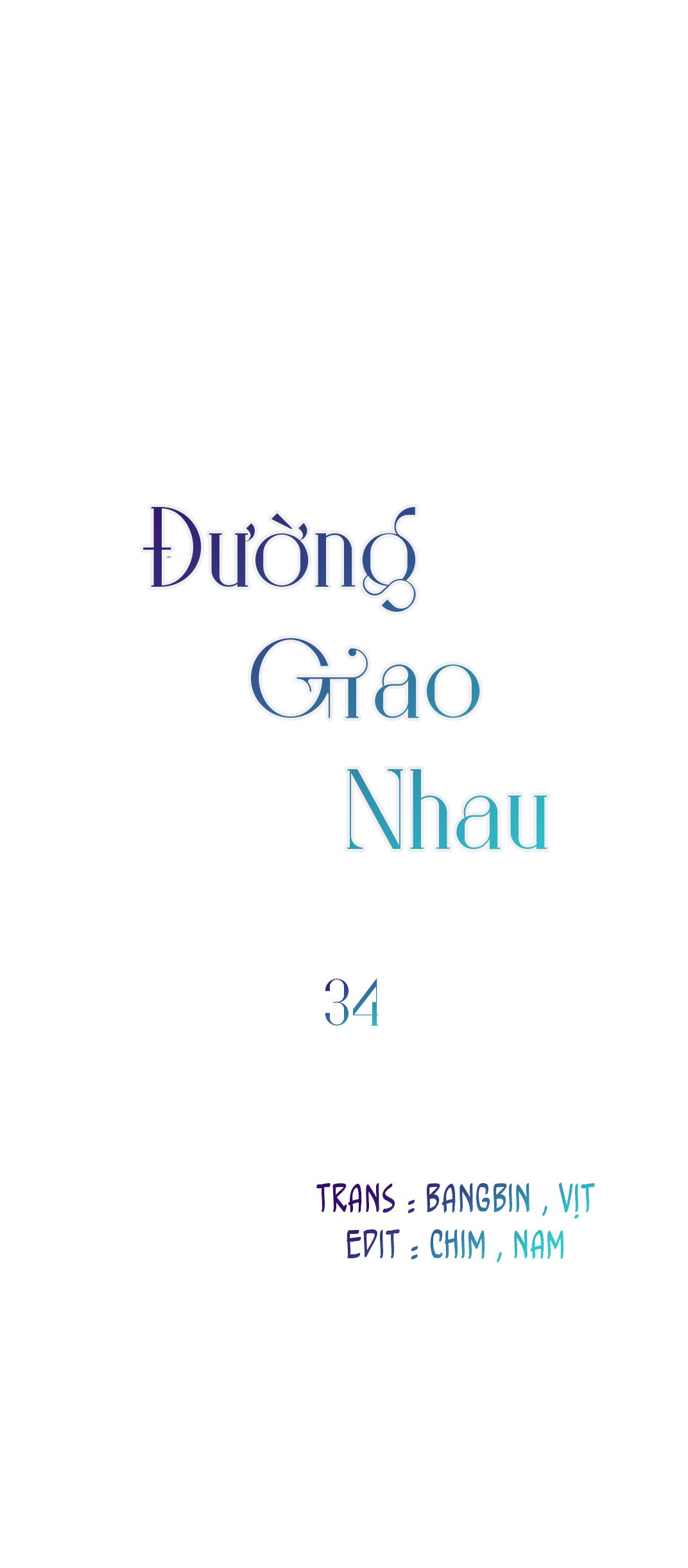 Đường Giao Nhau - Chap 34