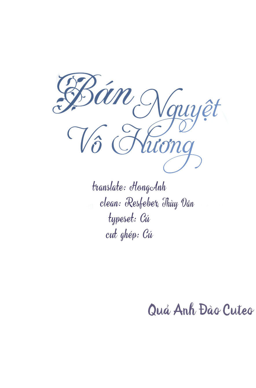 Bán Nguyệt Vô Hương - Chap 15