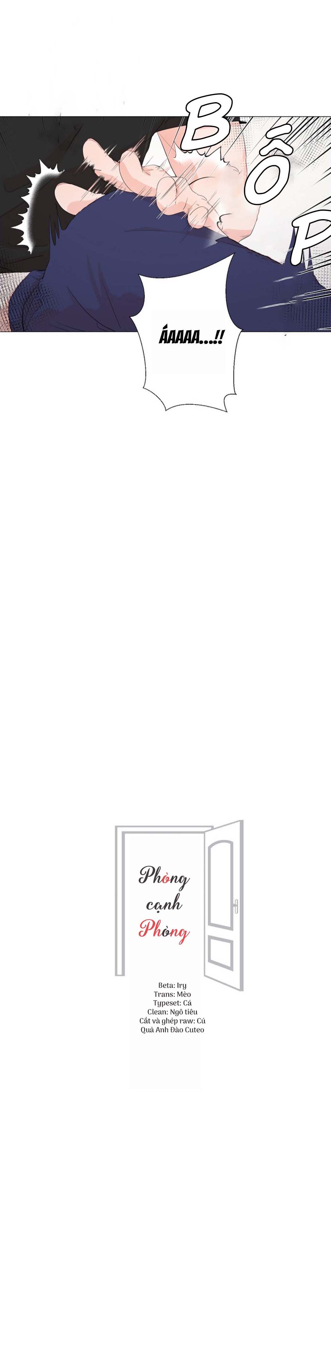 Phòng Cạnh Phòng - Chap 30 (H)