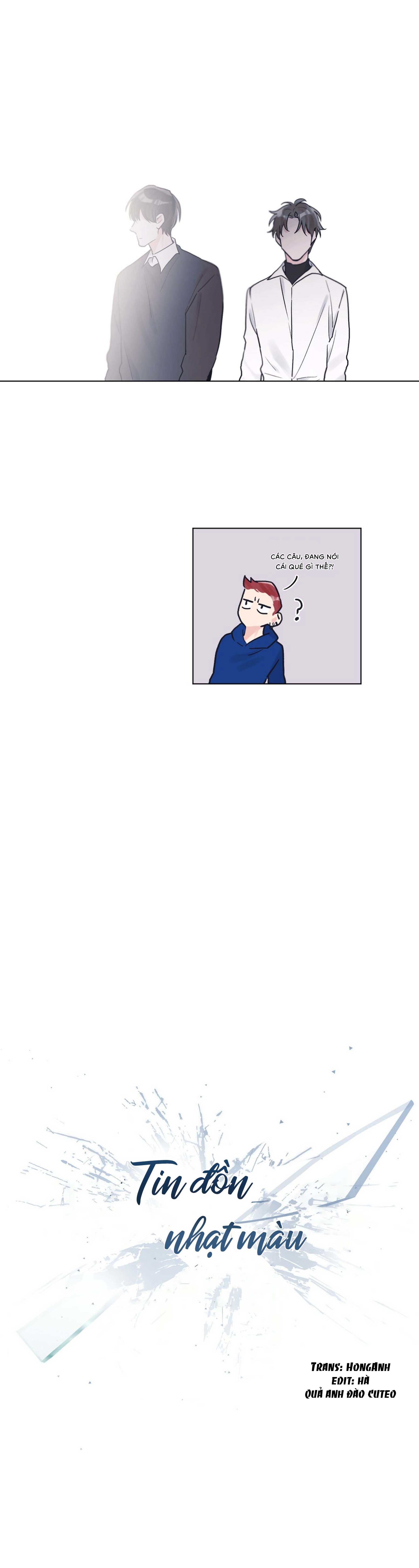 Tin Đồn Nhạt Màu - Chap 9