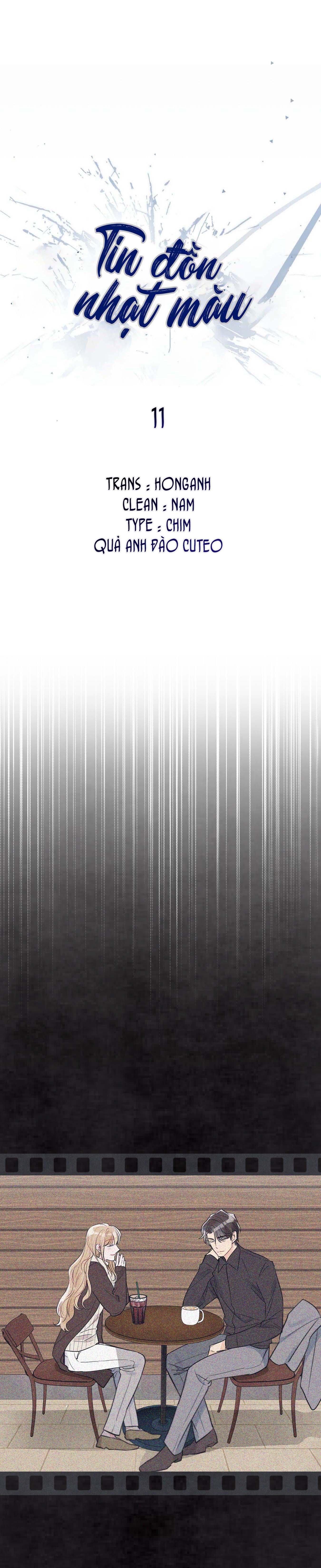Tin Đồn Nhạt Màu - Chap 11