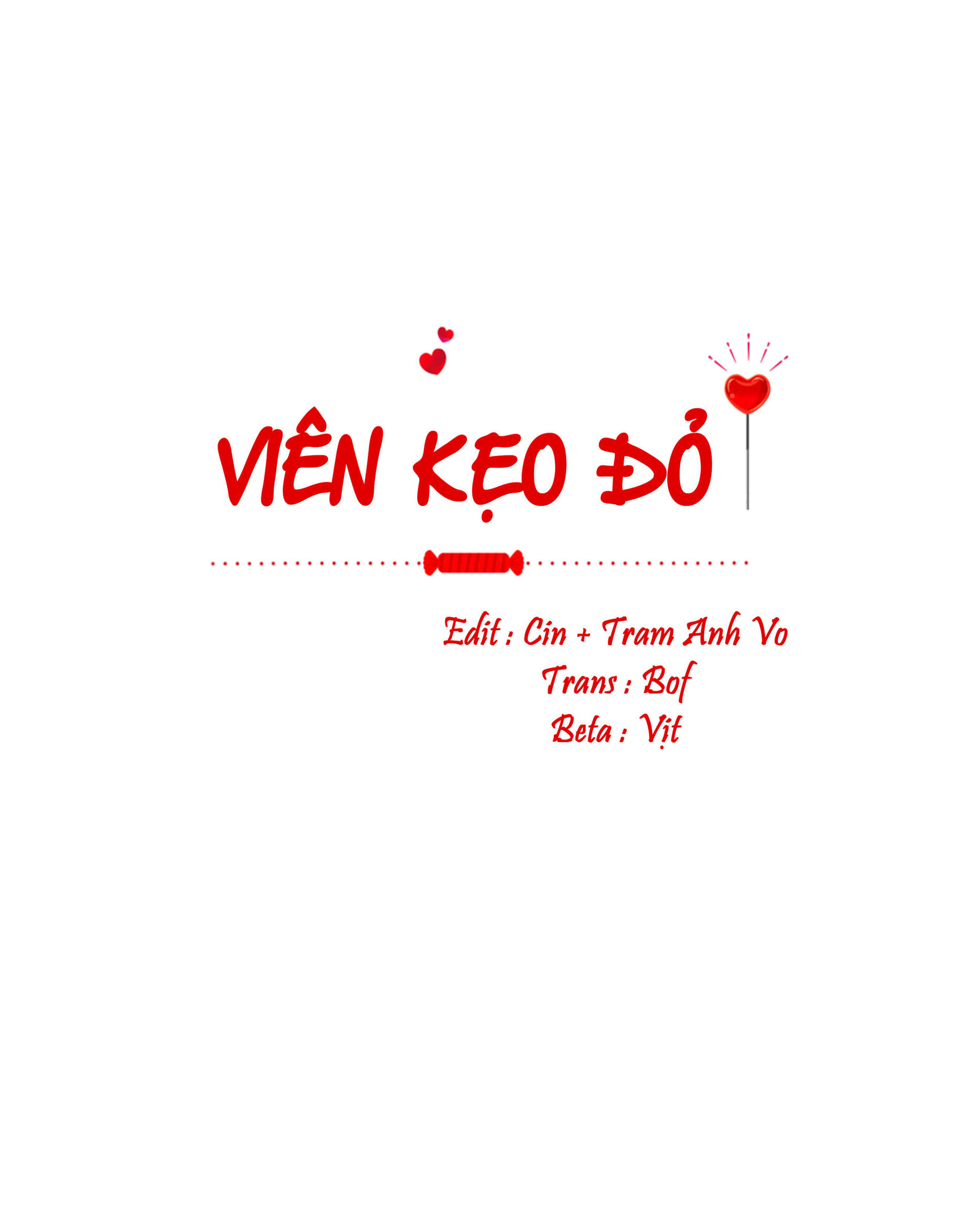 Viên Kẹo Đỏ - Chap 14