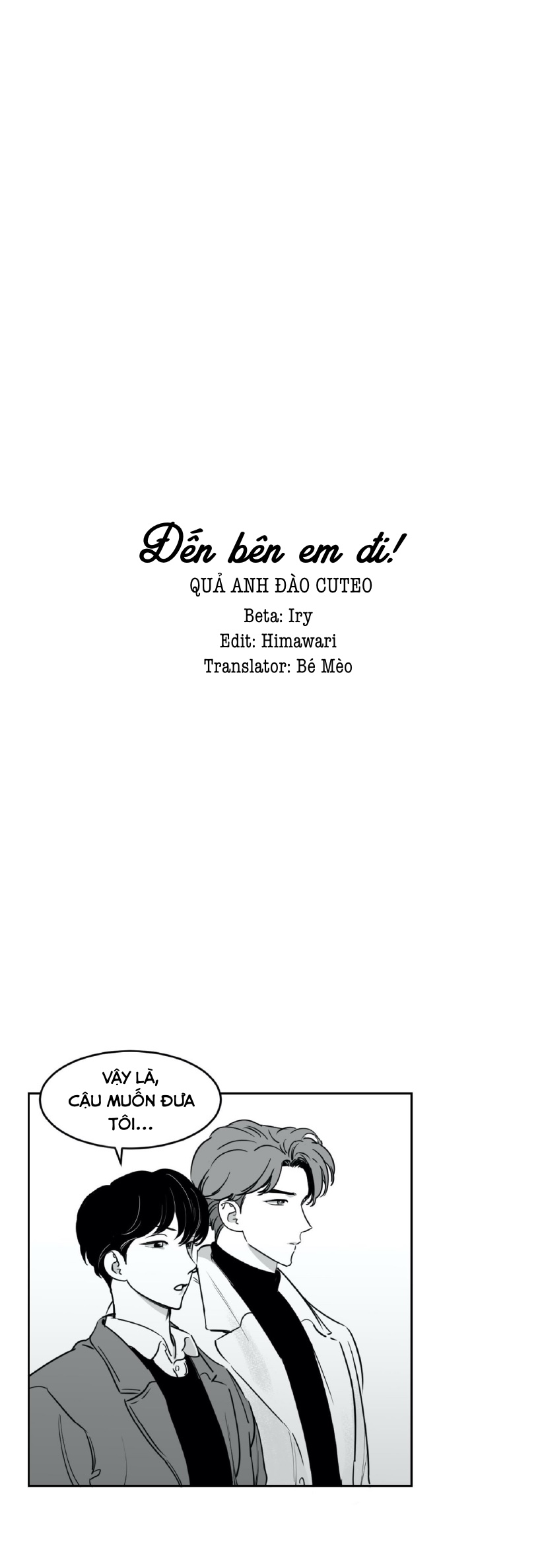 Đến Bên Em Đi! - Chap 14