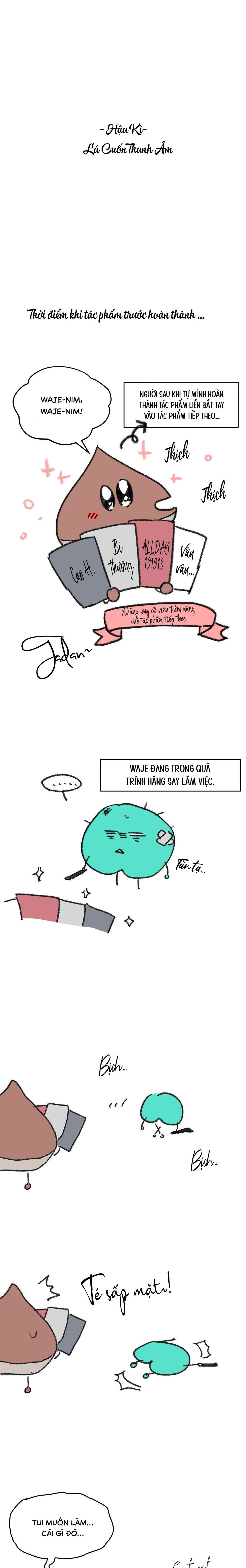 Lá Cuốn Thanh Âm - Chap HẬU KỲ