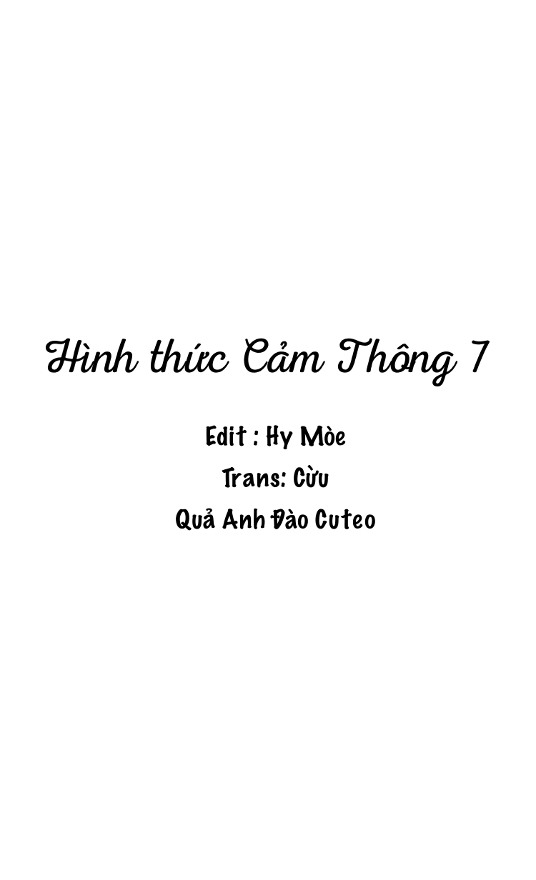 Hình Thức Cảm Thông - Chap 7