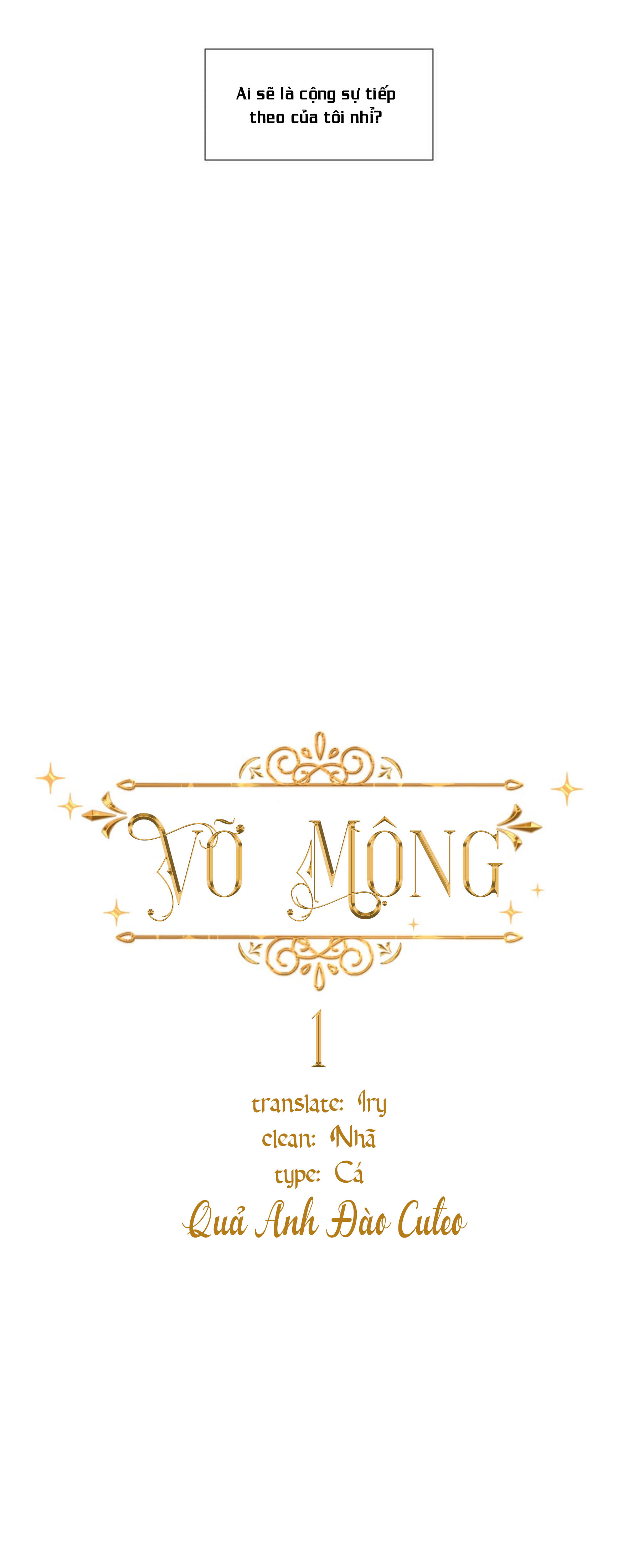 Vỡ Mộng - Chap 1