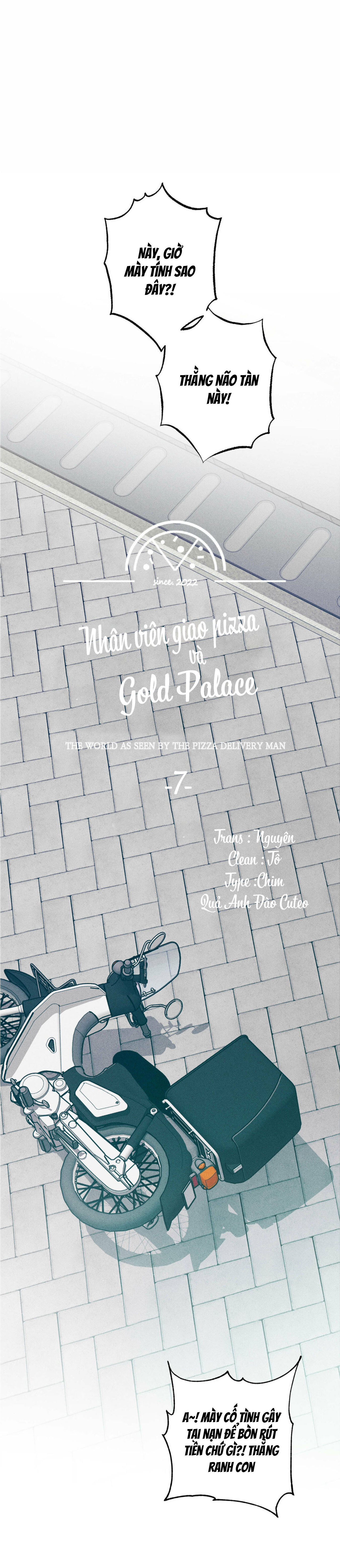 Nhân Viên Giao Pizza Và Gold Palace - Chap 7