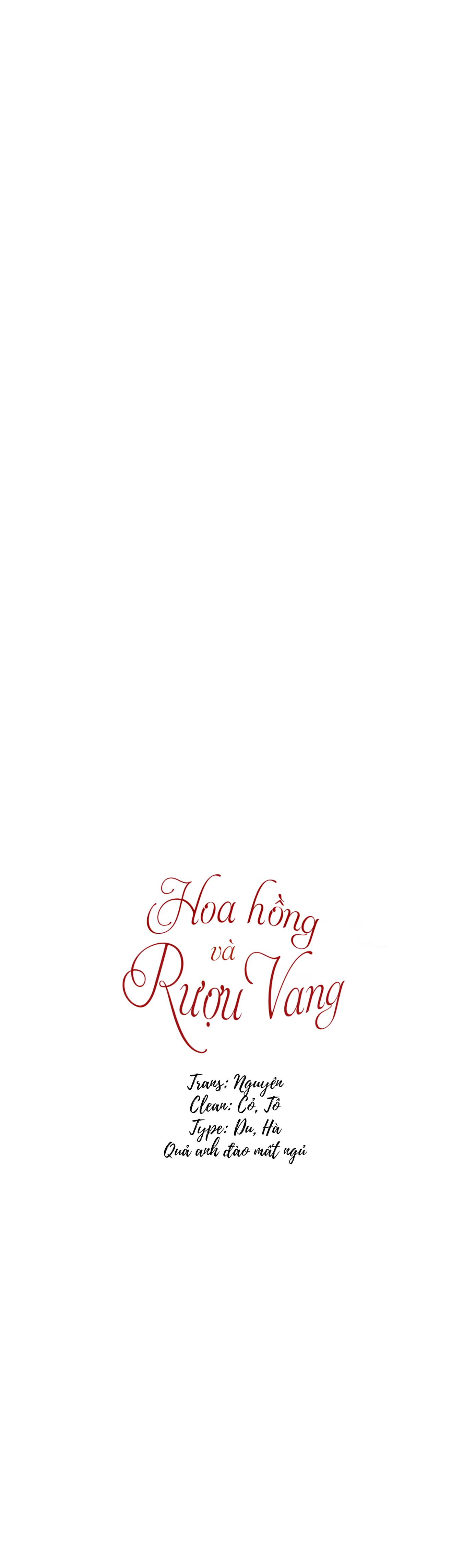 Hoa Hồng Và Rượu Vang - Chap 31