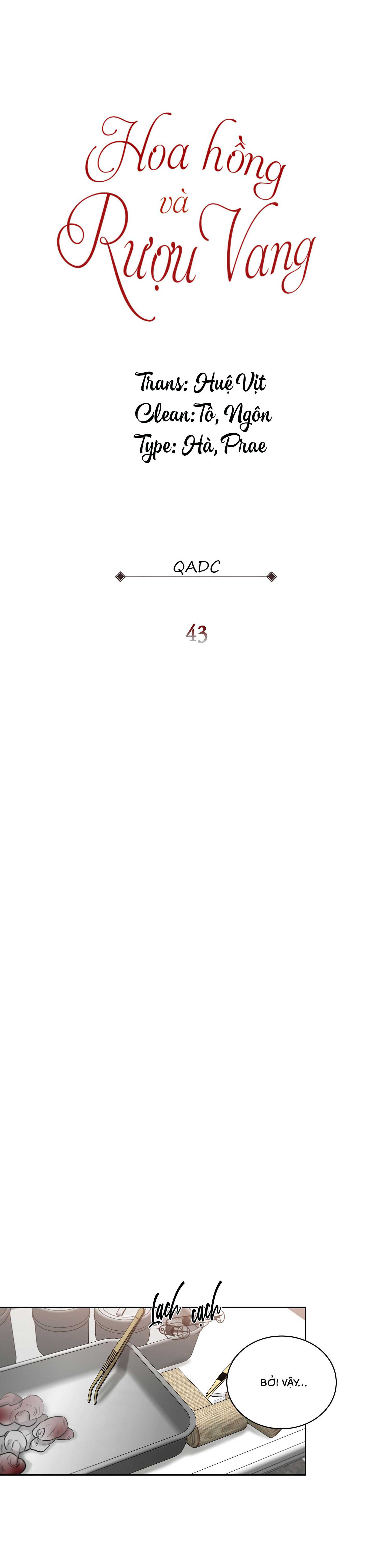 Hoa Hồng Và Rượu Vang - Chap 43 (H)