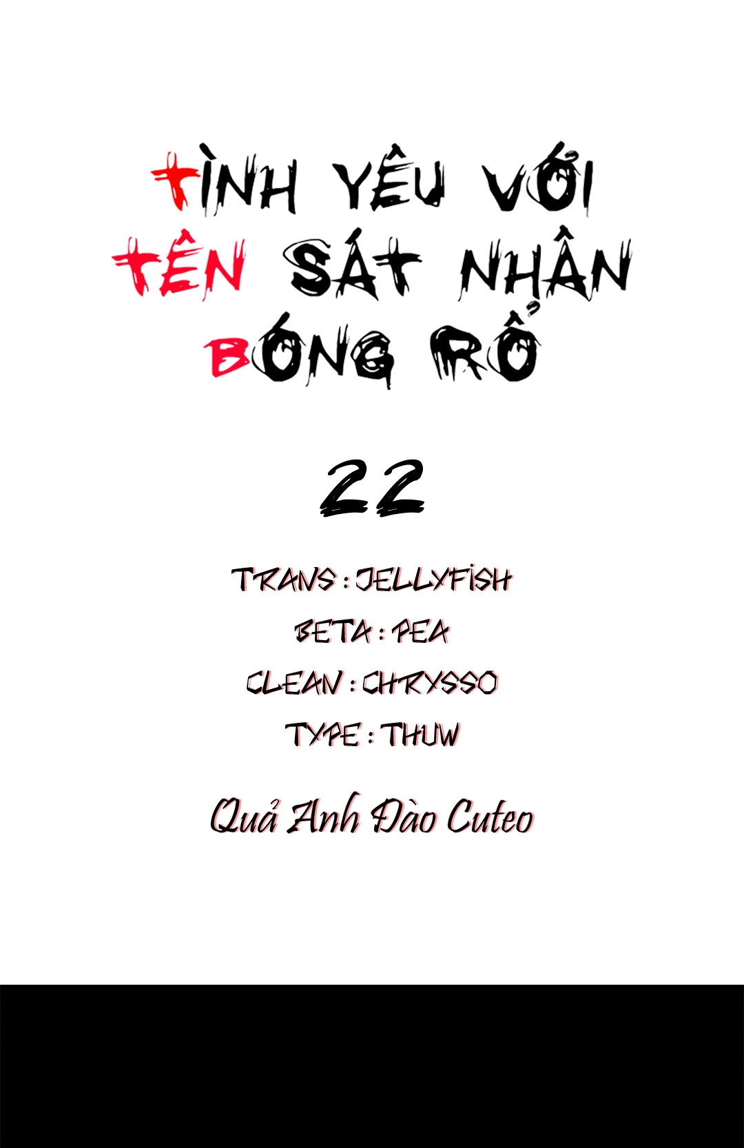 Tình Yêu Với Tên Sát Nhân Bóng Rổ - Chap 22 - THIẾU KIÊN NHẪN