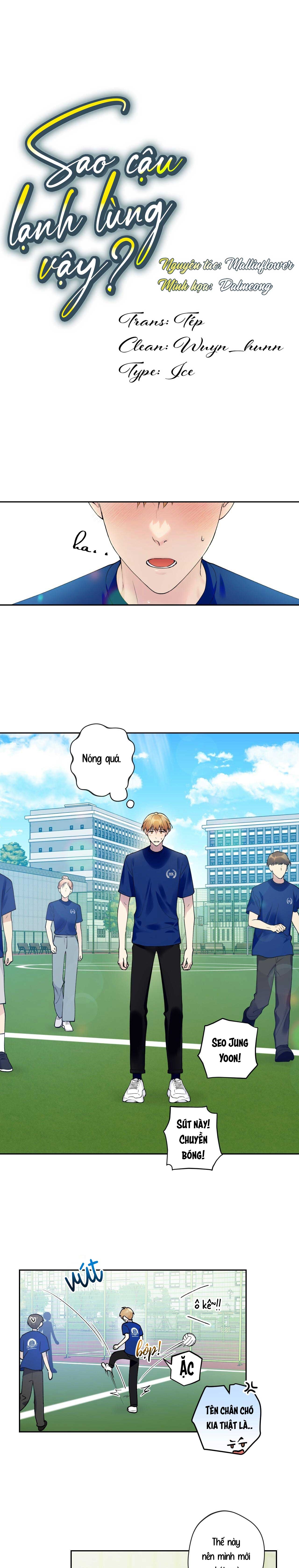 Sao Cậu Lạnh Lùng Vậy? - Chap 10