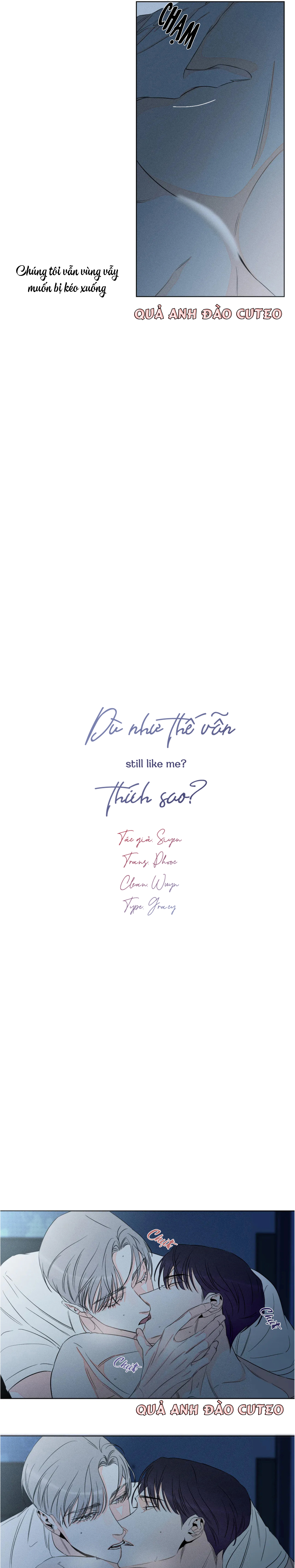 Dù Như Thế Vẫn Thích Sao? - Chap 19